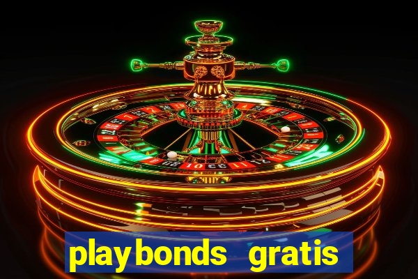 playbonds gratis jogar bingo silverball